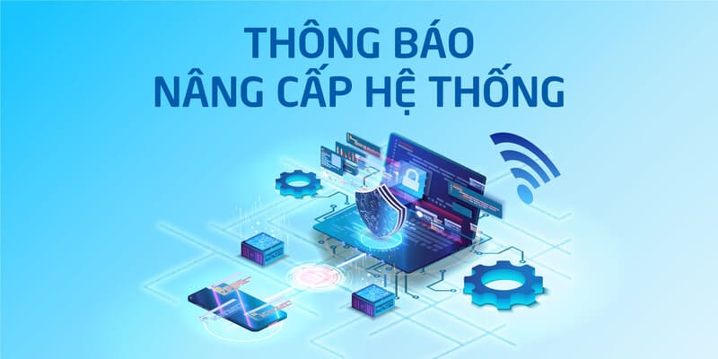 Luôn nâng cấp và làm mới để phù hợp